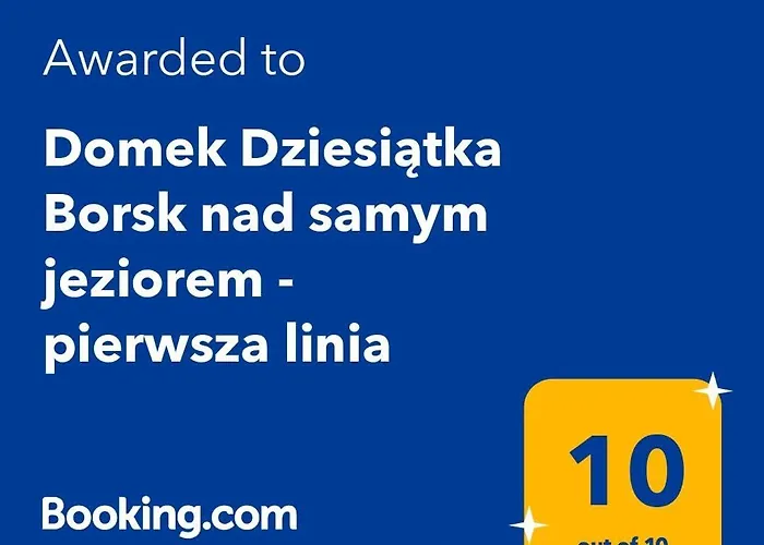 Domek Dziesiatka Borsk Nad Samym Jeziorem - Pierwsza Linia, Polska